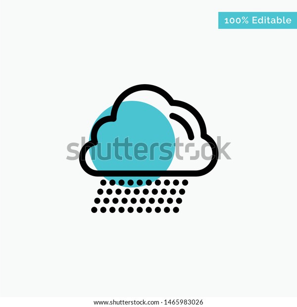 Cloud, Rain, Canada turquoise\
highlight circle point Vector icon. Vector Icon Template\
background
