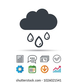 Cloud with rain drops icon. Rainy day symbol. Statistics chart, chat speech bubble and contacts signs. Check web icon. Vector