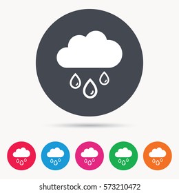 Cloud with rain drops icon. Rainy day symbol. Colored circle buttons with flat web icon. Vector