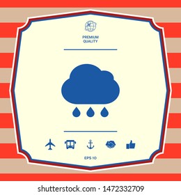 Cloud rain icon with drops. Graphic elements for your design