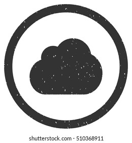 Cloud rubber seal stamp watermark. Icon vector symbol with grunge design and corrosion texture. Scratched gray ink sticker on a white background.