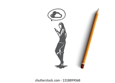 Cloud, service, internet, network, technology concept. Hand drawn woman with smartphone use cloud technology concept sketch. Isolated vector illustration.