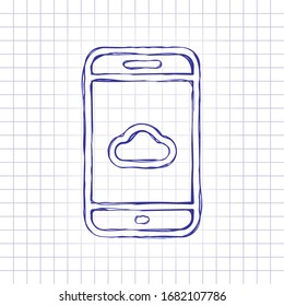 Cloud services on mobile phone, internet technology, remote data storage, outline design. Hand drawn picture on paper sheet. Blue ink, outline sketch style. Doodle on checkered background