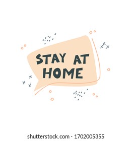 Cloud with slogan Stay at home. Vector illustration it flat cartoon style on isolated background