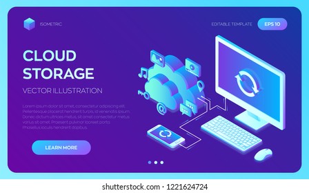 Cloud storage. Cloud Computing Technology Isometric Concept with Computer and Smartphone Icons. Data transfers on Internet from gadget to gadget. Synchronization of devices. Vector illustration.