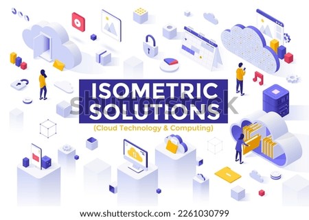 Cloud Technology and Computing isometric solutions elements collection. Digital data storing on virtual servers 3d vector illustrations. Access to information on internet. Space for business