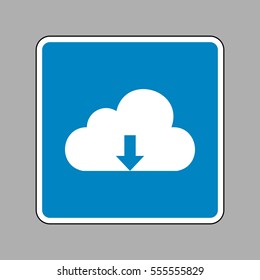 Cloud technology sign. White icon on blue sign as background.