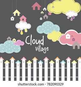 A Cloud Village-Kids Concept