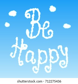 Cloud words - be happy