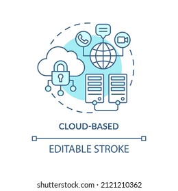 Cloud-based turquoise concept icon. Communication online. UCaaS function abstract idea thin line illustration. Isolated outline drawing. Editable stroke. Arial, Myriad Pro-Bold fonts used