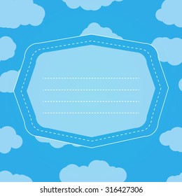 Clouds in blue sky. Frame for text. Light blue background. Vector illustration. 