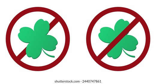 clover ban prohibit icon. Not allowed clover lucky symbol . Forbidden irish patrick symbol