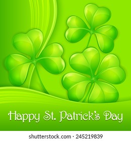 Clover leaf background in green & text, vector illustration for St. Patrick's day 
