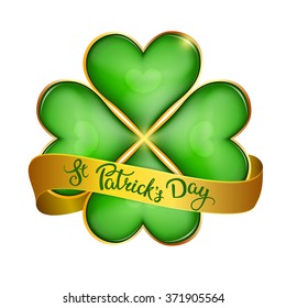 Clover leaf  and original handwritten text St Patrick's Day. Illustration for St. Patrick's day  posters, greeting cards, print and web projects.