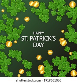 Clover leaves with coins on a dark green background for st patricks day gree, vector art illustration.