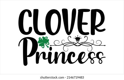 Princesa Clover - Ilustración de vectores imprimibles. Diseño de letras para banners de bienvenida, almohadillas de ratón, impresiones, tarjetas y pósters, tazas, cuadernos, almohadas de piso y diseño de impresiones de camisetas
