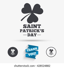 Clover with three leaves sign icon. Saint Patrick trefoil shamrock symbol. Flat icons. Buttons with icons. Thank you ribbon. Vector