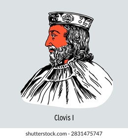 Clovis I – King of the Franks and Founder of the Merovingian Dynasty. Hand-drawn vector illustration