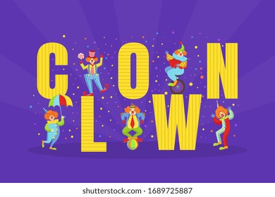 Clown Big Word and Funny Comedians Characters, Circus Performance Vector Illustration