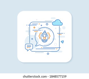 Clown line icon. Abstract square vector button. Amusement park funnyman sign. Clown line icon. Speech bubble concept. Vector