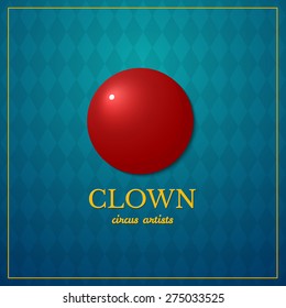 Clown logo, circus typography design, circus artist, vector illustration on vintage background