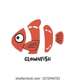 Clownfish. Hand drawn vector cartoon illustration for kids. Amusing Sea Animal