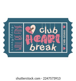 Club Heart Break, Anti Valentines club shirt , happy Valentines shirt, print shirt, Valentines Eps, Valentine’s Sublimation, Love ,Valentines Quote