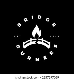 Club Secret Society Fire Flame Bridge Burners Burn Destroy Destruction Disconnect Business Logo Icons Sign Sigil Symbol Emblem Badge Vector EPS PNG Transparent No Background