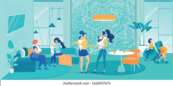 Club For Young Mothers With Newborns Babies. Happy Female Characters With Kids Meeting Chatting Sharing Ideas. Mom Friends Relationships And Fun. Cozy Flat Interior. Cartoon Vector Illustration