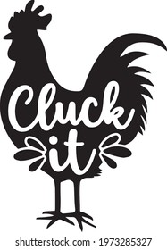 cluck it logo inspirational positive quotes, motivational, typography, lettering design