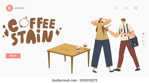 Clumsy Male Character Spill Coffee on Woman T-shirt Put Stains on Clothes Landing Page Template. Clumsiness, Accident in Office. Man in Trouble with Drink Splash. Cartoon People Vector Illustration