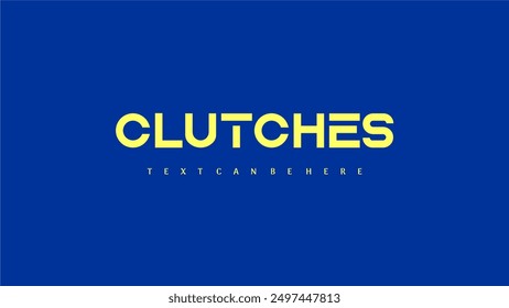 Clutches Typo Artworks - Text Style Vector