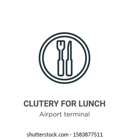 Clutery for lunch outline vector icon. Thin line black clutery for lunch icon, flat vector simple element illustration from editable airport terminal concept isolated on white background