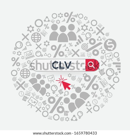 CLV mean (customer lifetime value) Word written in search bar ,Vector illustration.