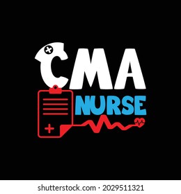 cma nurse, happy nursing design, nurse day, creative nursing design, vector illustration