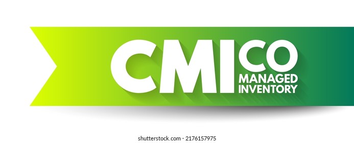 Inventario administrado de CMI Co - acuerdo comercial entre el proveedor y el cliente, acrónimo de fondo de concepto de texto