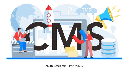 CMS typographic header. Content management system. Creation and modification of digital content. Idea of digital strategy and content for social network making. Isolated flat illustration
