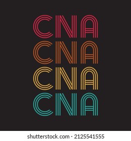 CNA Certified Nursing Assistant T shirt Design Vector
