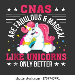 Cna Unicorn Are Fabulous Unicorn Only Better svg