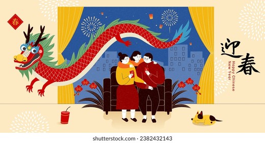 Familia CNY y dragón reuniéndose en la sala de estar con fuegos artificiales en la parte trasera. Texto: Bienvenida Primavera.