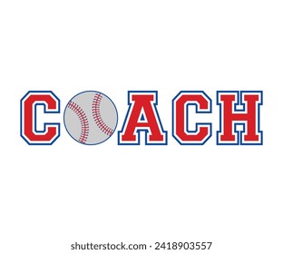 Coach for baseball T-shirt, Baseball Shirt, Baseball Mom, Softball Shirt, Game Day, Baseball Quote, Cut File For Cricut And Silhouette