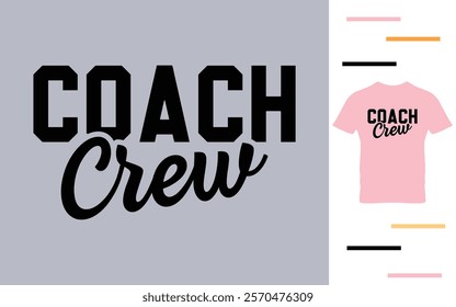 Coach crew t shirt design