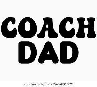 Coach Dad Svg,Coach Svg,Water Bottles Svg,Basketball Gift Svg,Baseball Svg,Volleyball Svg,Season Gift Svg,Coach Gift from team Svg,Soccer Coach Svg,Cut File,Saying,T-shirt