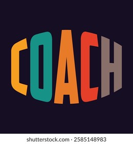 Coach sports typography design on plain white transparent isolated background for card, shirt, hoodie, sweatshirt, apparel, card, tag, mug, icon, poster or badge, my heart is on that field