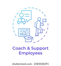 Coach and support employees blue gradient concept icon. Helping team succeed. Line manager responsibilities. Round shape line illustration. Abstract idea. Graphic design. Easy to use in booklet