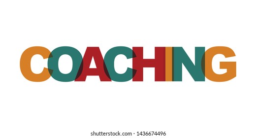 Coaching business card text. Modern lettering poster. Color word art slogan icon. Phrases vector print design elements.