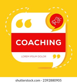 (Coaching) text written in speech bubble, Vector illustration.