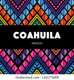 Coahuila, Mexican State; Colorful Embroidery Style Composition – Copy Space