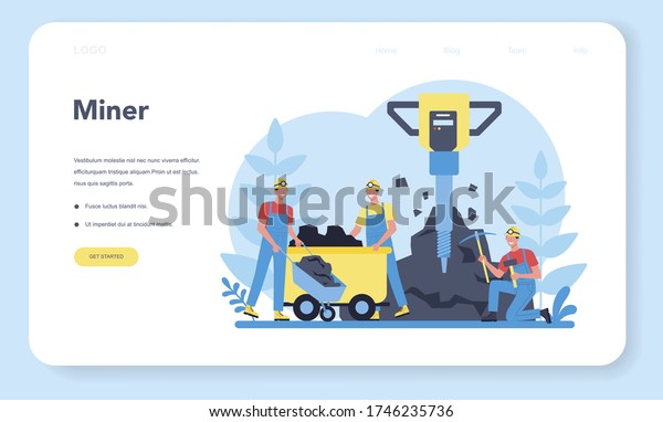 Coal or minerals mining web banner or\
landing page. Worker in uniform and helmet with pickaxe, jackhammer\
and wheelbarrow working underground. Extraction industry\
profession. Vector\
illustration