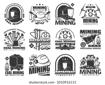 Coal mining industry icons, vector monochrome emblems with mine machinery and miner equipment or tools. Metal ore, coal in trolley, jackhammer, pickaxe and hardhat with wheelbarrow isolated labels set